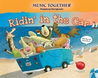 Ridin' in the Car Singalong Storybook
