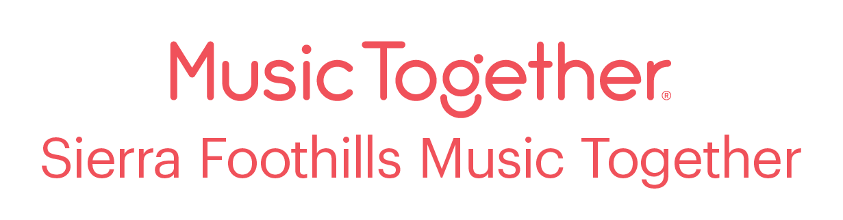 Sierra Foothills Music Together