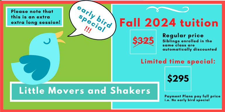 Tuition $325. Early Bird Special $295 for a limited time. (Payment plans pay full price)