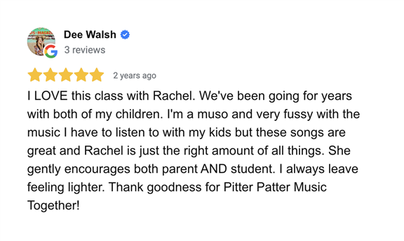 I LOVE this class with Rachel. We've been going to years with both of my children. I'm a muso and very fussy with the music I have to listen to with my kids but these songs are great and Rachel is just the right amount of all things. She gently encourages both parent AND student. I always leave feeling lighter. Thank goodness for Pitter Patter Music Together!