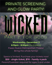 Single Ticket - Wicked: For Good Private Screening