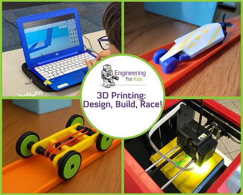 3D Printing: Design, Build, Race! (NEW)