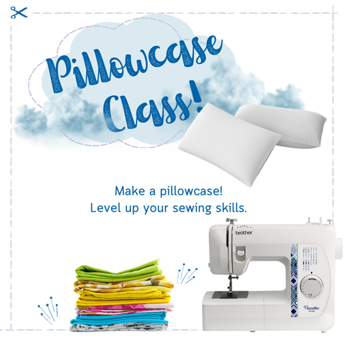 Adult Pillowcase Class