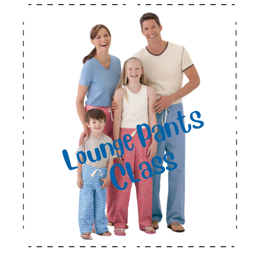 Lounge Pants Class