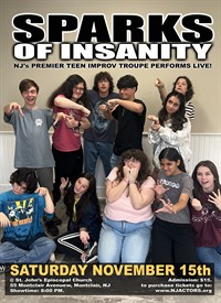 NJSDA PRESENTS: SPARKS OF INSANITY • LIVE IMPROV SHOW!