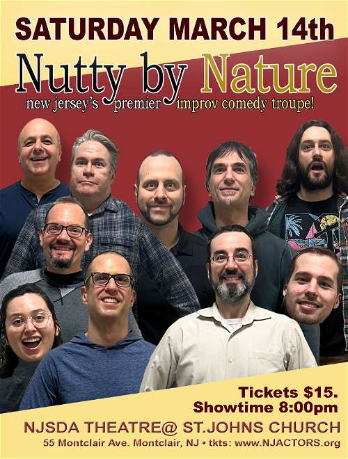 NJSDA PRESENTS: NUTTY BY NATURE! • LIVE IMPROV COMEDY!