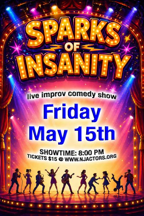 NJSDA PRESENTS: SPARKS OF INSANITY! - Live Improv Comedy Show!
