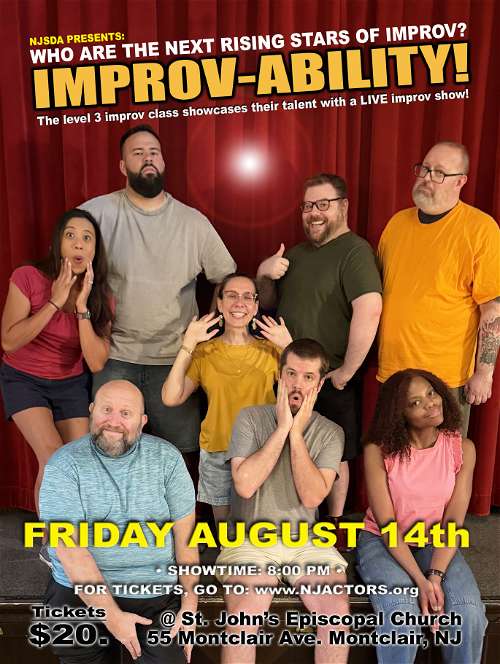 IMPROVABILITY! • THE NJSDA LEVEL 3 IMPROV CLASS SHOWCASE!