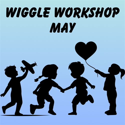 Wiggle Workshop May
