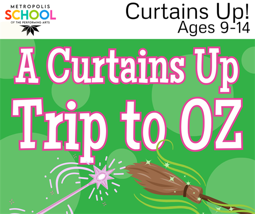 A Curtains Up Trip to Oz