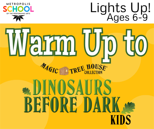 Lights Up! Warm Up to Dinosaurs Before Dark