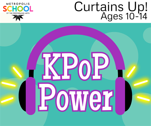 Curtains Up! KPop Power