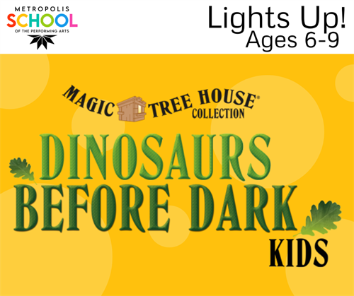 Lights Up! Magic Tree House: Dinosaurs Before Dark KIDS