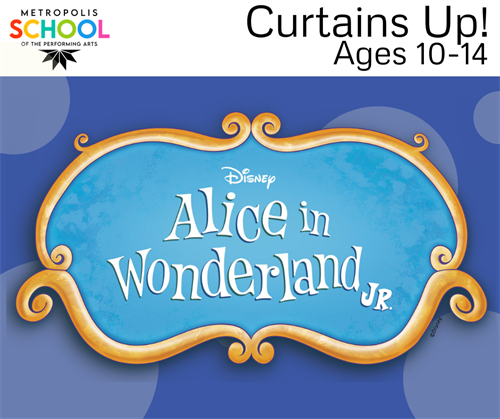 Curtains Up! Disney's Alice in Wonderland JR